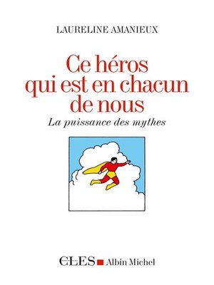 cover image of Ce héros qui est en chacun de nous